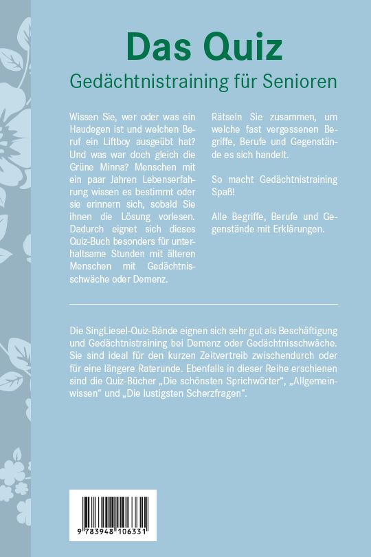 Das Quiz: Fast vergessene Begriffe, Berufe, Gegenstände. Gedächtnistraining für Senioren. Auch als Beschäftigung bei Demenz und Gedächtnisschwäche