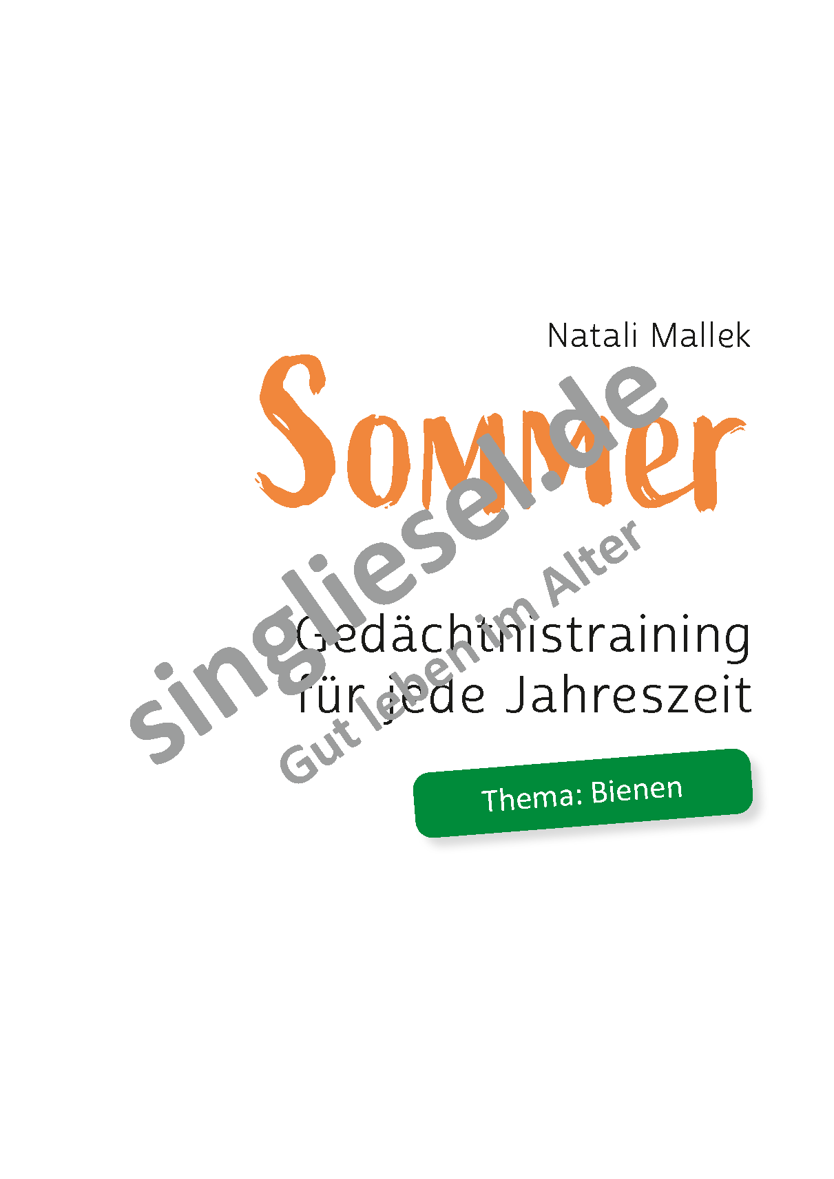 Gedächtnistraining Senioren. Sommer. Tiere. Bienen. Natali Mallek