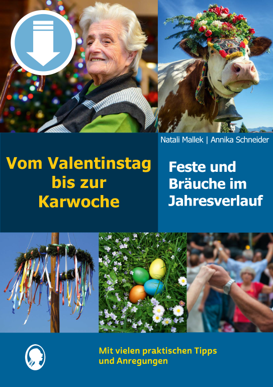 Vom Valentinstag bis zur Karwoche – Feste und Bräuche im Jahresverlauf (Sofort-Download als PDF)