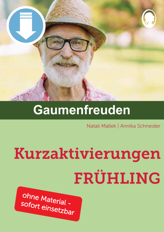 Gaumenfreuden – Kurzaktivierungen Frühling (Sofort-Download als PDF)