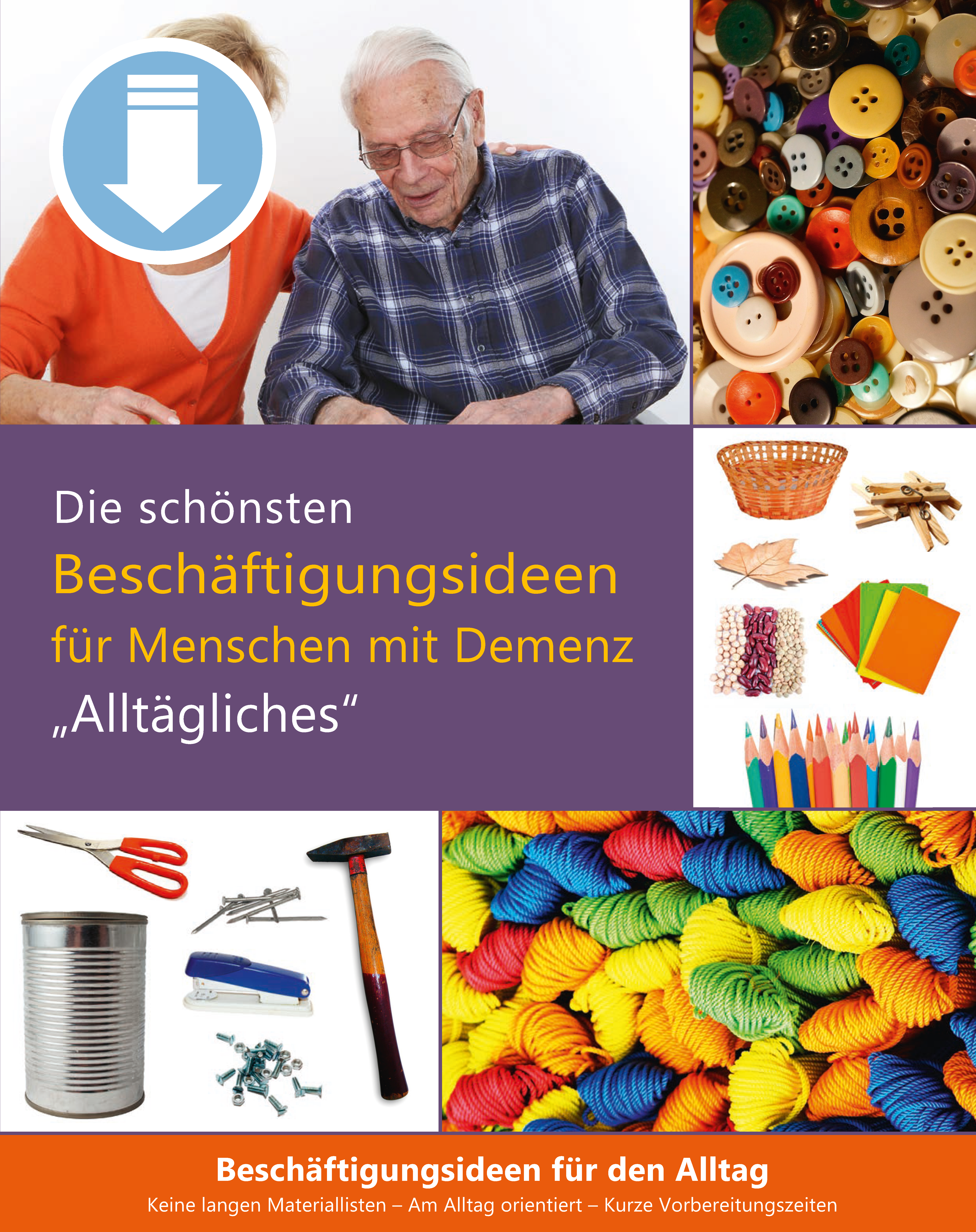 Aus dem Alltag - Aktivierungspaket bei Demenz (Sofort-Download als PDF)