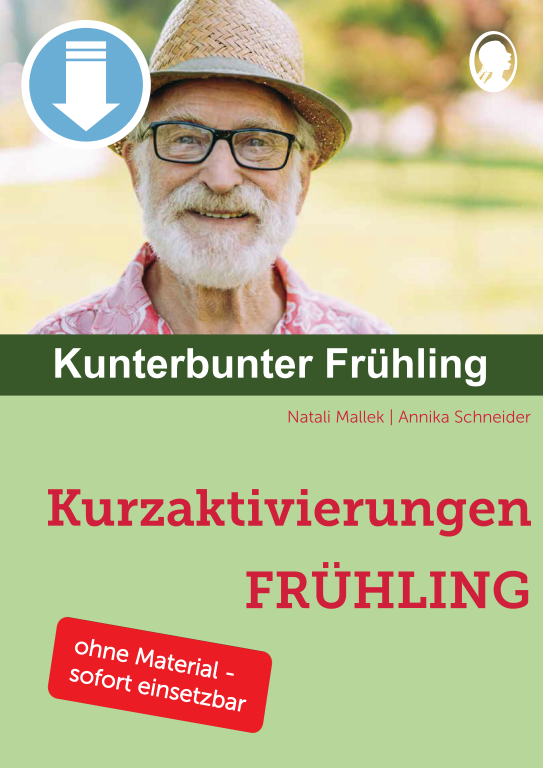 Kunterbunter Frühling – Kurzaktivierungen Frühling (Sofort-Download als PDF) 